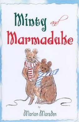 Minty and Marmaduke
