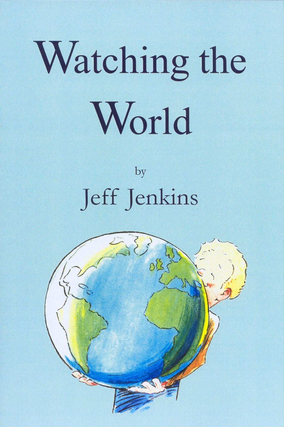 Watching The World