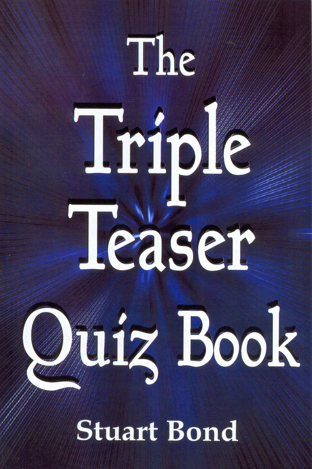 The Triple Teaser Quiz Book