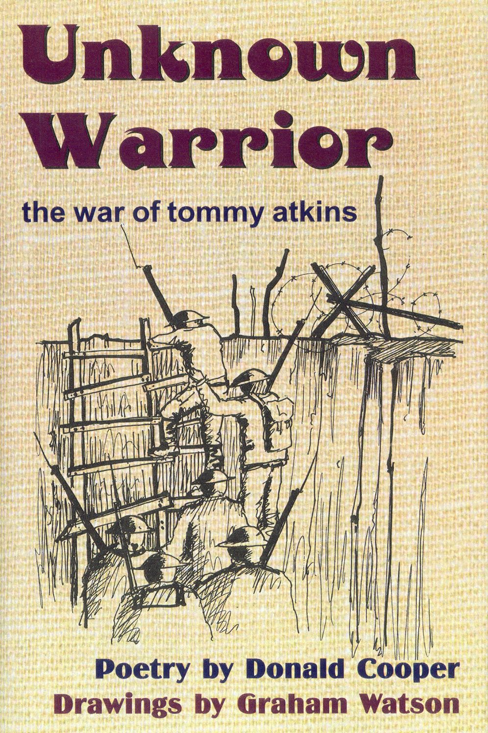 Unknown Warrior: The War of Tommy Atkins