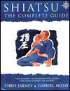 Shiatsu: The Complete Guide
