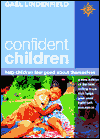 Confident Children: Help Children Feel Good about Themselves