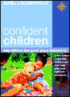 Confident Children: Help Children Feel Good about Themselves