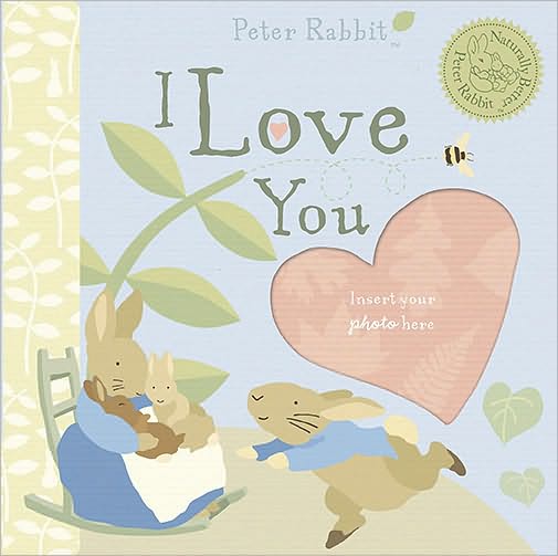 Peter Rabbit I Love You