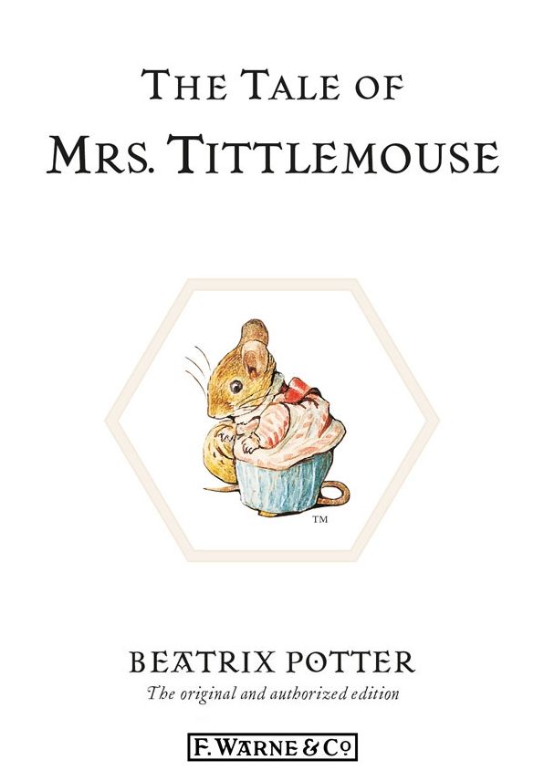 The Tale of Mrs. Tittlemouse