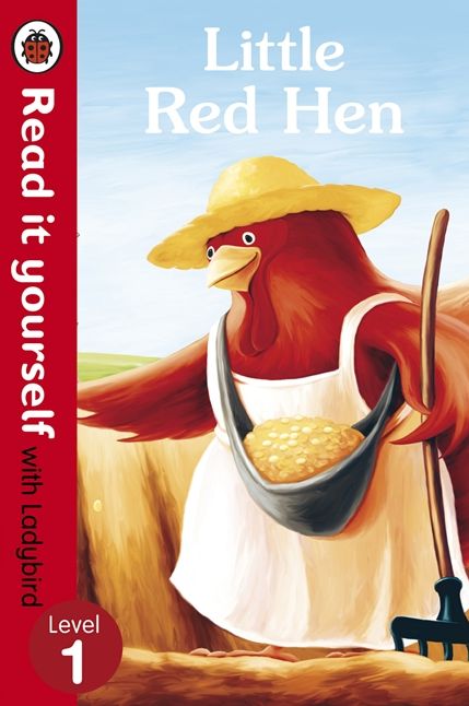 Little Red Hen - Read it yourself with Ladybird: Level 1