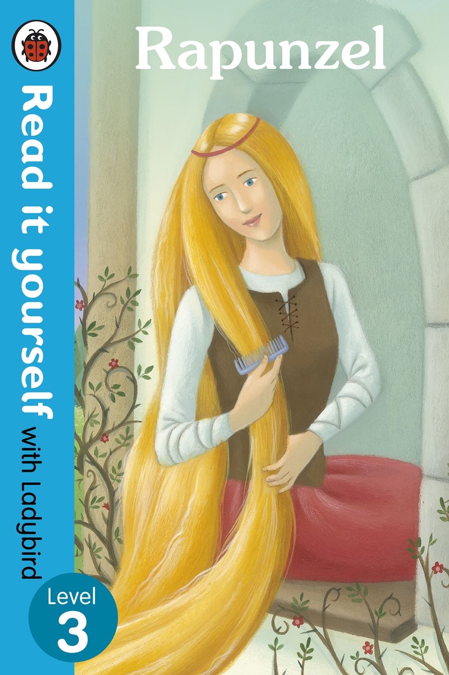 Rapunzel - Read it yourself with Ladybird: Level 3