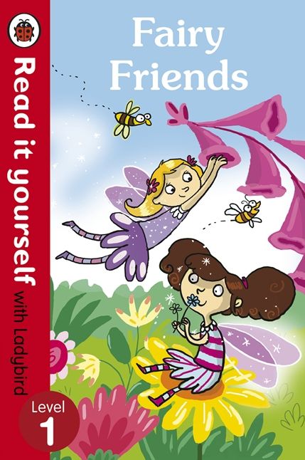 Fairy Friends - Read it yourself with Ladybird: Level 1