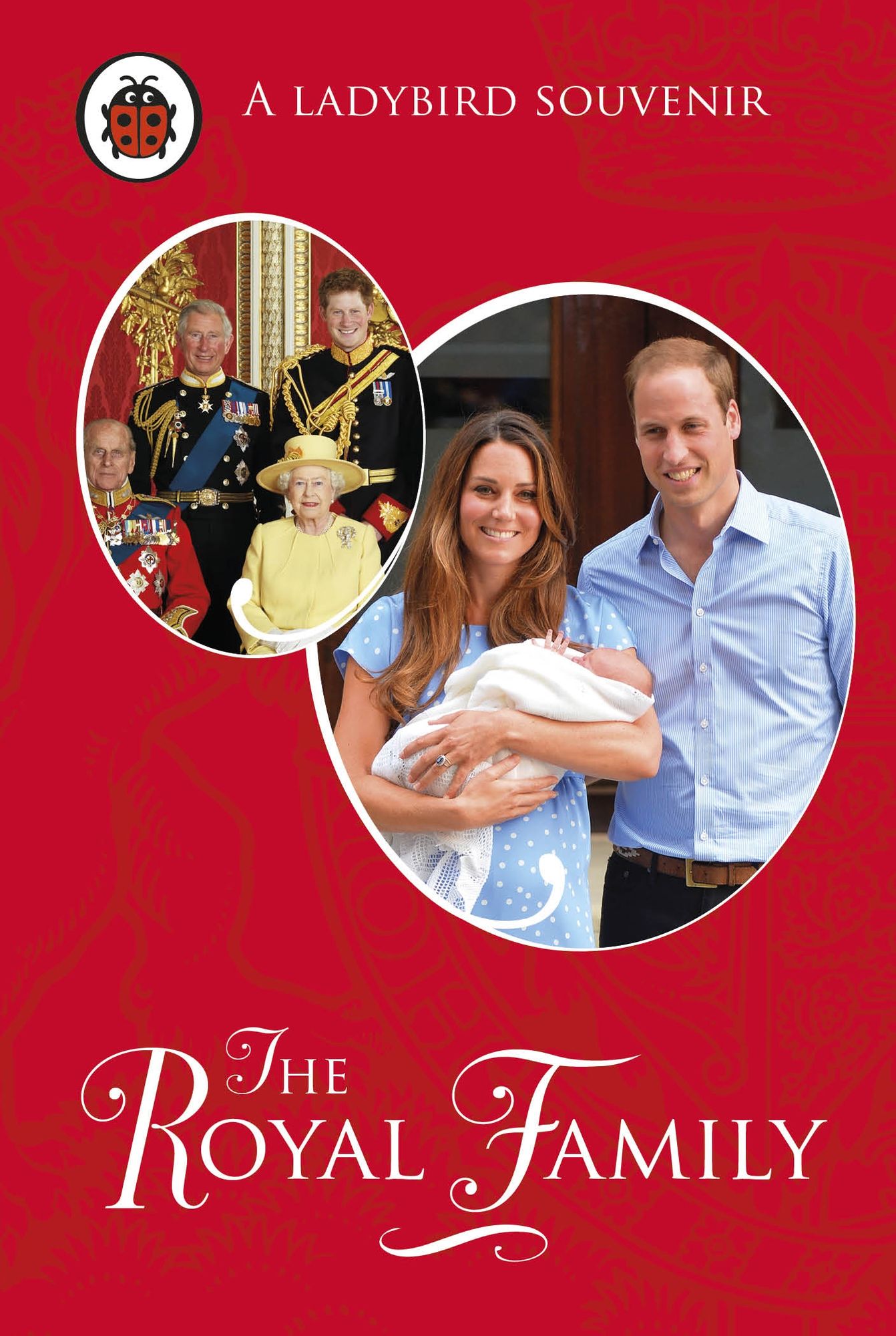 The Royal Family: A Ladybird Souvenir Book