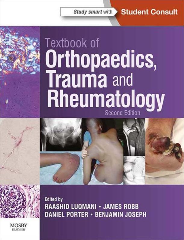 Textbook of Orthopaedics, Trauma and Rheumatology E-Book