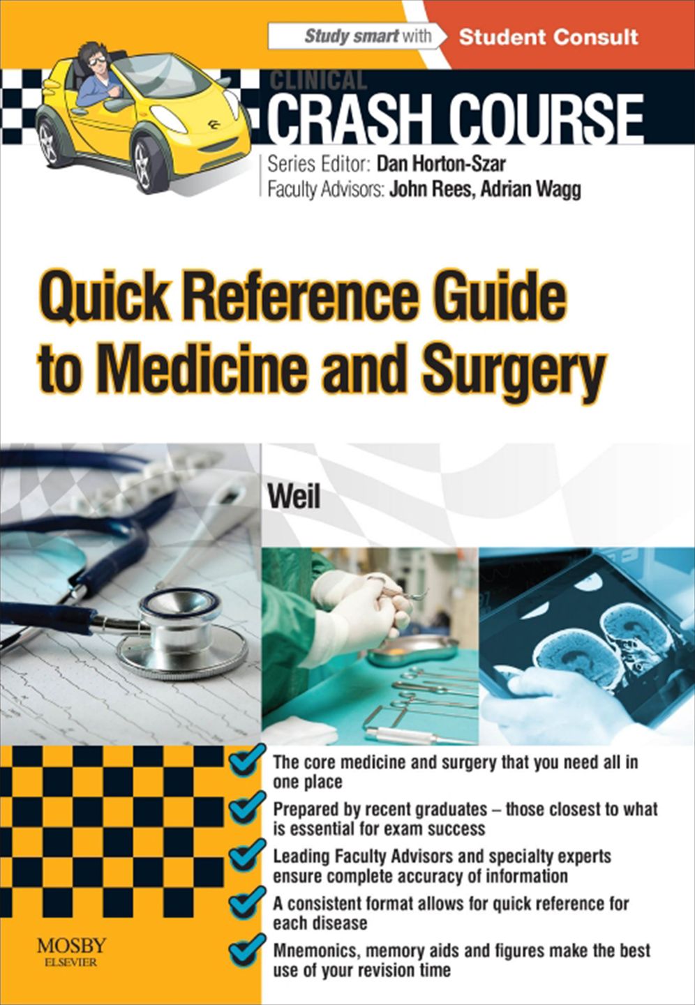 Crash Course: Quick Reference Guide to Medicine and Surgery - E-Book