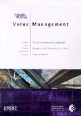 The Value Management Benchmark: Framework document
