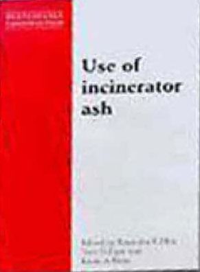 Sustainable Construction Use of Incinerator Ash