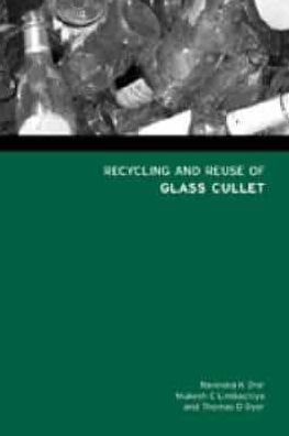 Recycling and Reuse of Glass Cullet