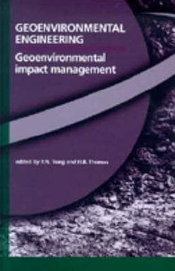 Geoenvironmental Engineering: Geoenvironmental Impact Management