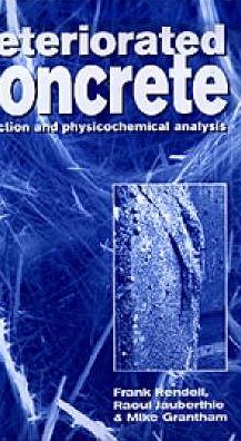 Deteriorated Concrete: Inspection and Physicochemical Analysis