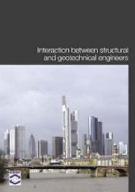 Interaction Between Structural and Geotechnical Engineers