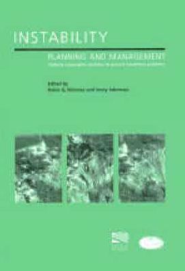 Instability Planning and Management: Seeking Sustainable Solutions to Ground Movement Problems