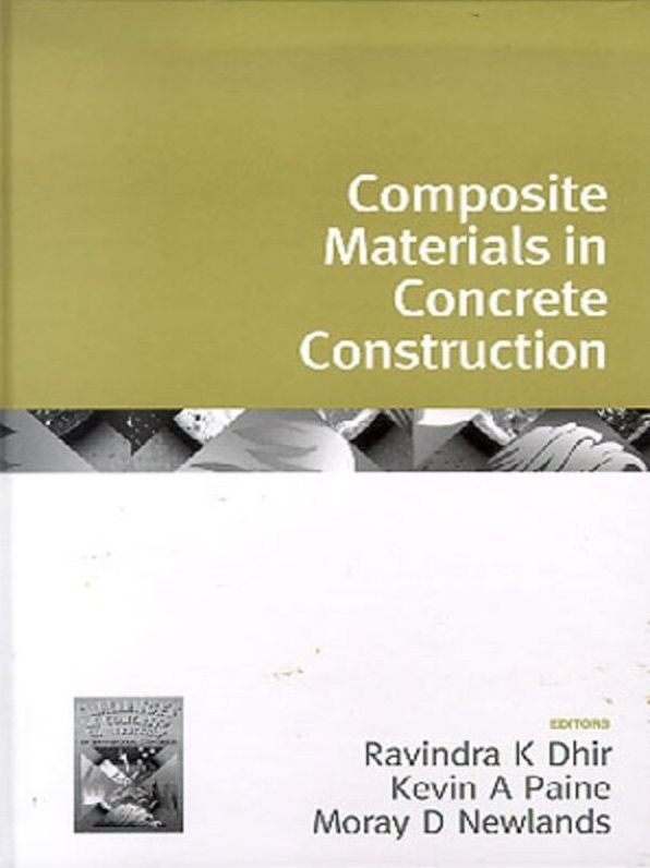 Challenges of Concrete Construction: Composite Materials in Concrete Construction