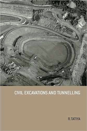 Civil Excavations And Tunnelling