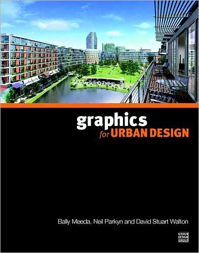 Graphics For Urban Design & Planning