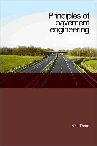 Principles of Pavement Engineering
