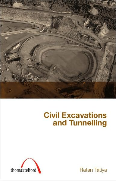 Civil Excavations and Tunnelling