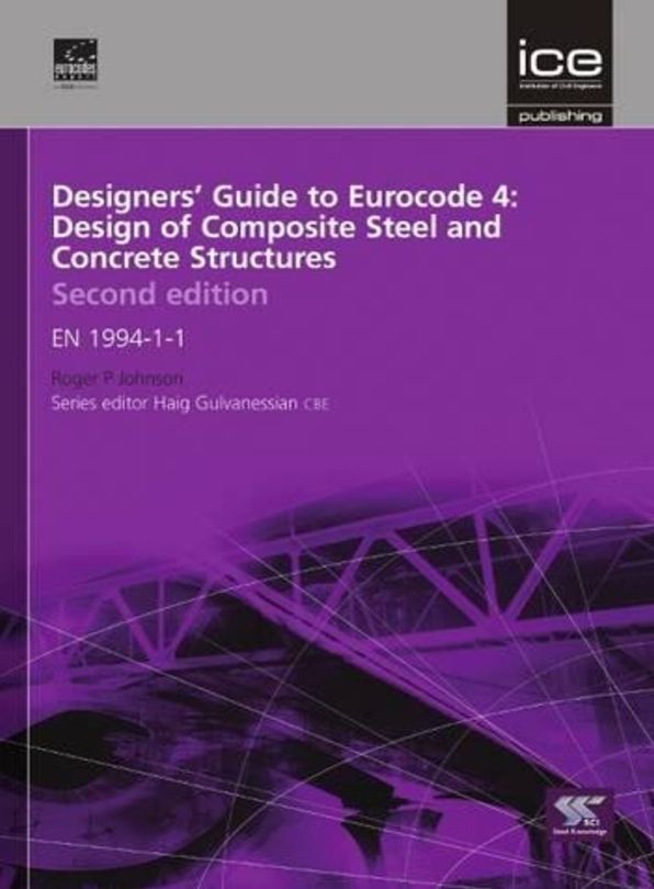 Designers' Guide to Eurocode 4: Design of Composite Buildings, 2nd edition