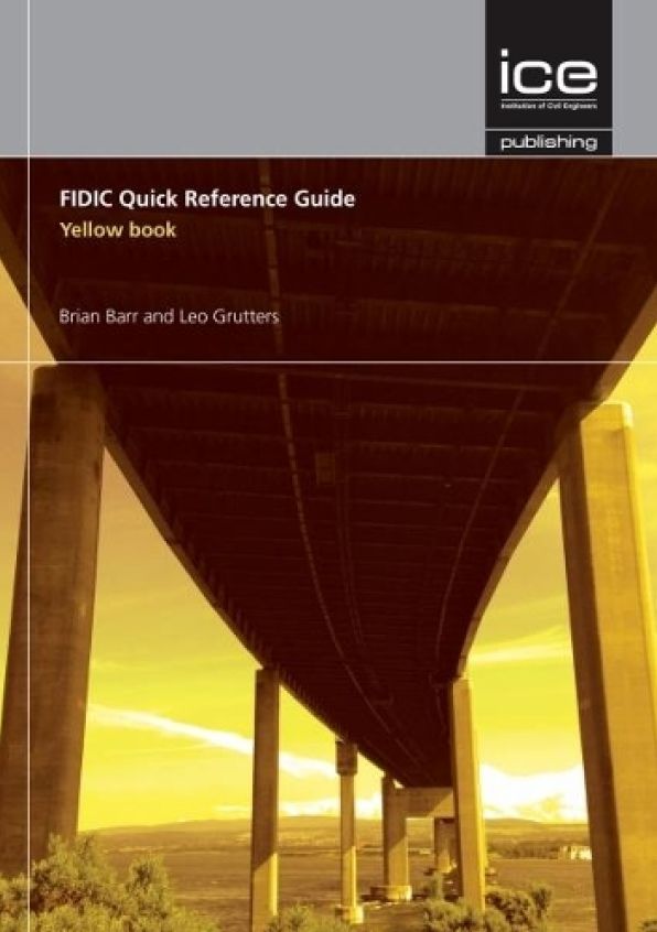 FIDIC Quick Reference Guide : Yellow Book