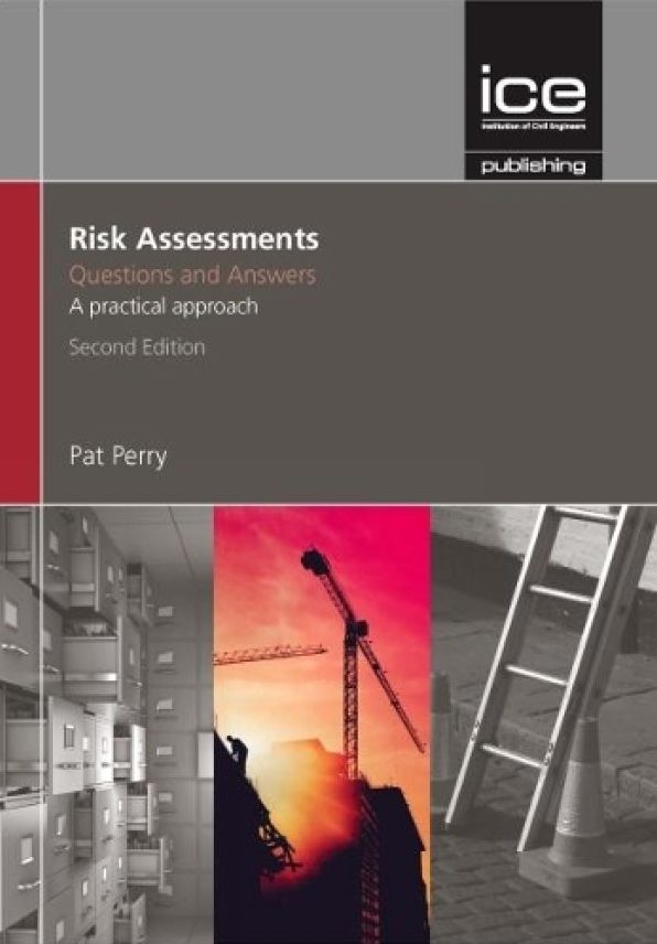 Risk Assessments: Questions and Answers, 2nd Edition