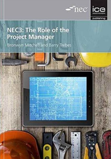 NEC3 : The Role of the Project Manager