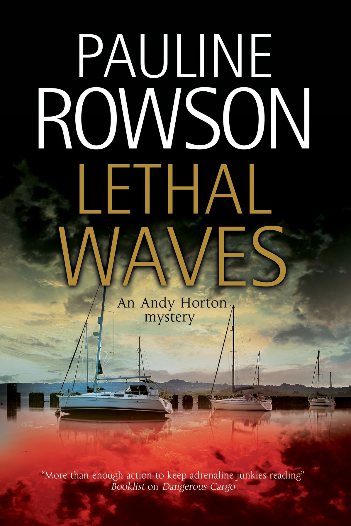 Lethal Waves