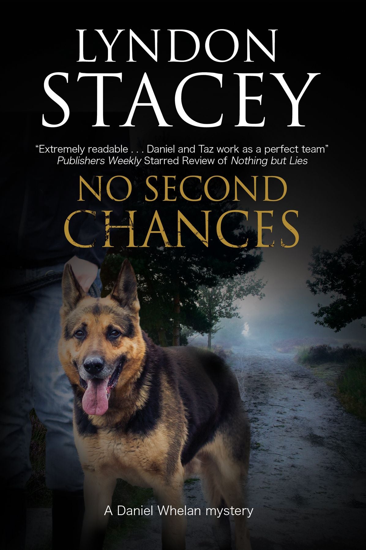 No Second Chances: A British Police Dog-Handler Mystery