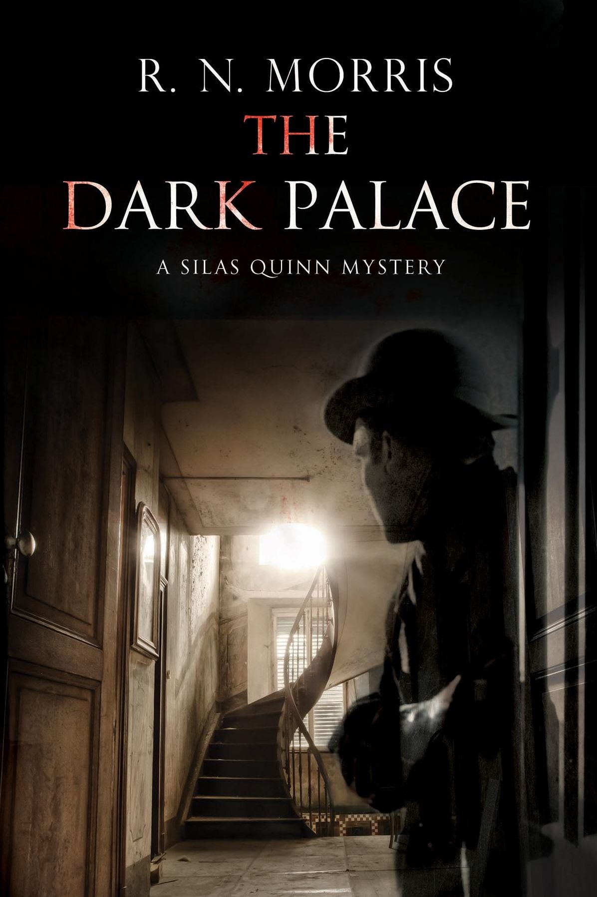The Dark Palace (Silas Quinn Series #3)