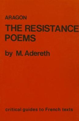Aragon: The Resistance Poems