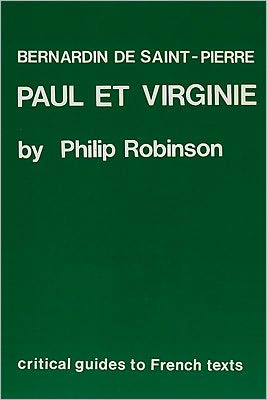 Bernardin De Saint-Pierre: Paul Et Virginie