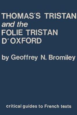 Thomas's Tristan and the Folie Tristan D'Oxford