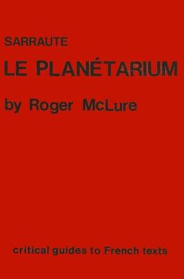 Sarraute: Le Planetarium