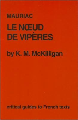 Mauriac: Le Noeud de viperes