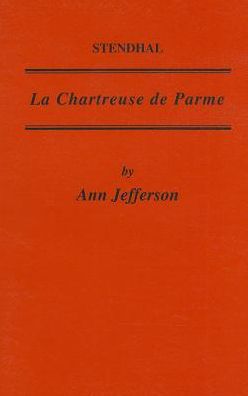 Stendhal: La Chartreuse de Parme