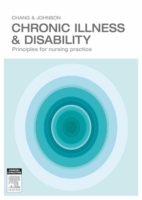 Chronic Illness and Disability: Principles for Nursing Practice