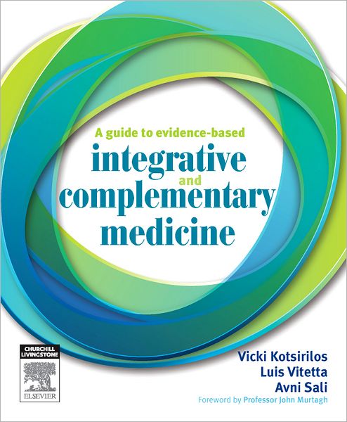 A Guide to Evidence-based Integrative and Complementary Medicine