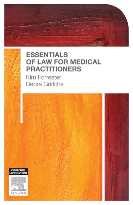 Essentials of Law for Medical Practitioners