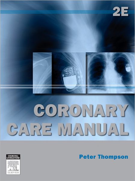 Coronary Care Manual
