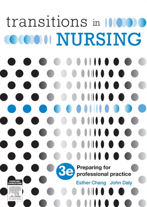 Transitions in Nursing - E-Book: Preparing for Professional Practice