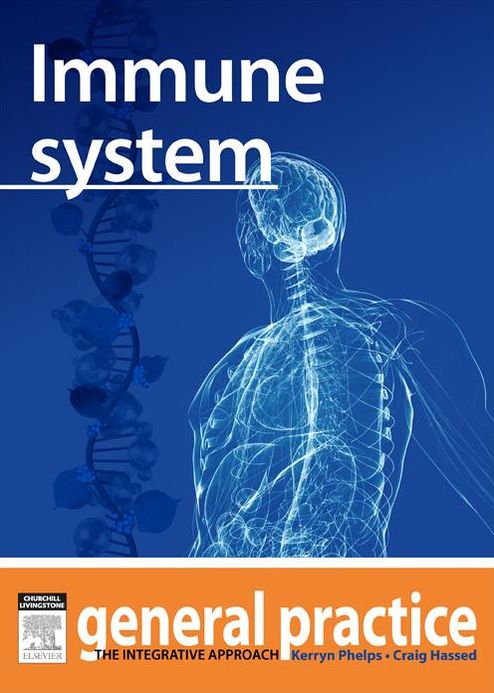 Immune System: General Practice: The Integrative Approach