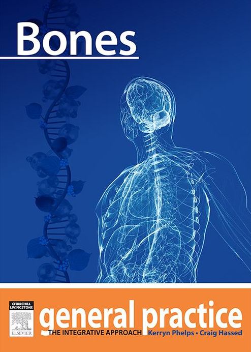 Bones: General Practice - The Integrative Approach Series