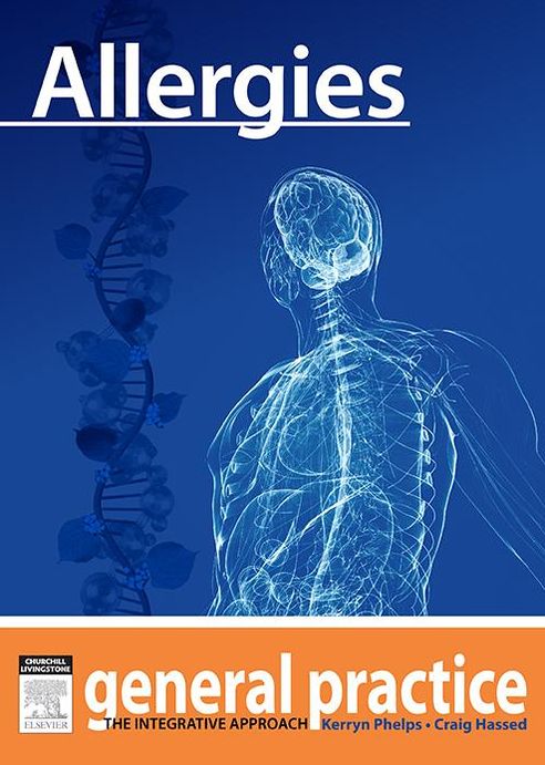 Allergies: General Practice: The Integrative Approach Series