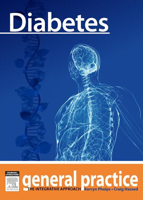 Diabetes: General Practice: The Integrative Approach Series