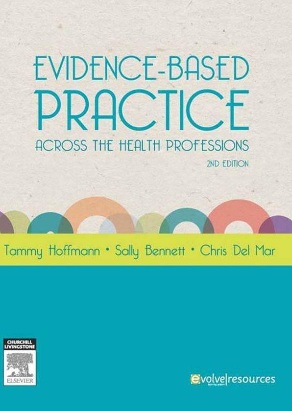 Evidence-Based Practice Across the Health Professions - E-Book